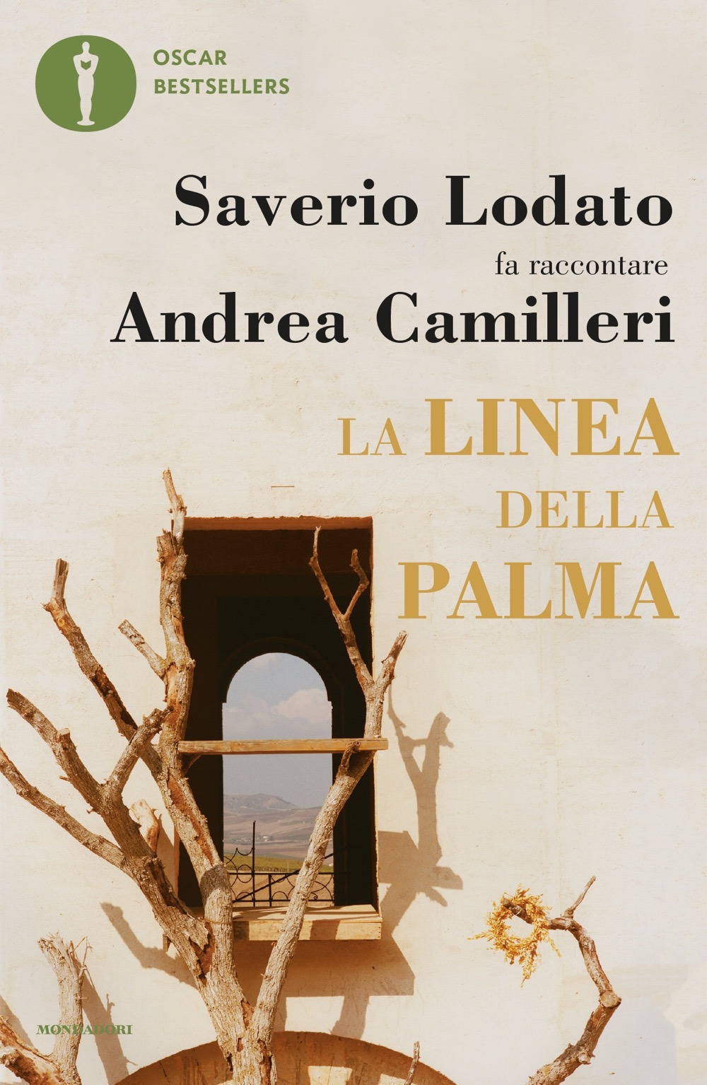 Libro linea della palma. Saverio Lodato fa raccontare Andrea Camilleri di Saverio Lodato; Andrea Camilleri - ean 9788804729167 - Mondadori