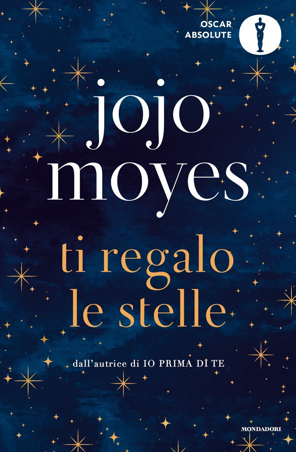 Libro Ti regalo le stelle di Jojo Moyes - ean 9788804729860 - Mondadori
