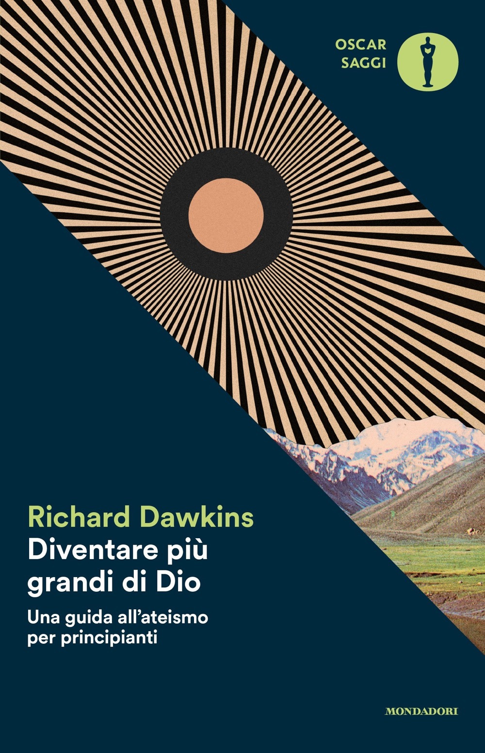 Libro Diventare più grande di Dio. Una guida all'ateismo per principianti di Richard Dawkins - ean 9788804730156 - Mondadori