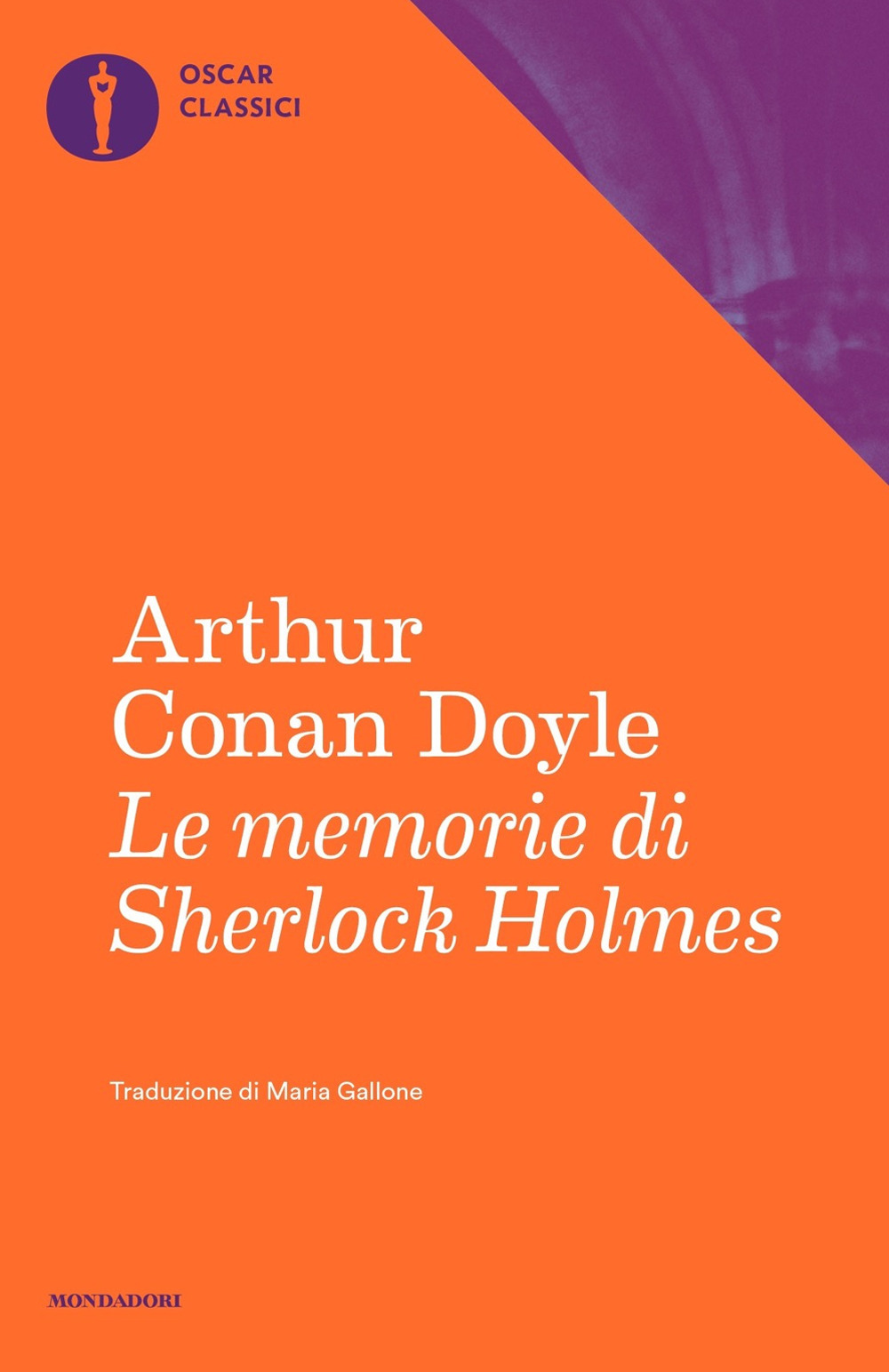 Libro memorie di Sherlock Holmes di Arthur Conan Doyle - ean 9788804730279 - Mondadori