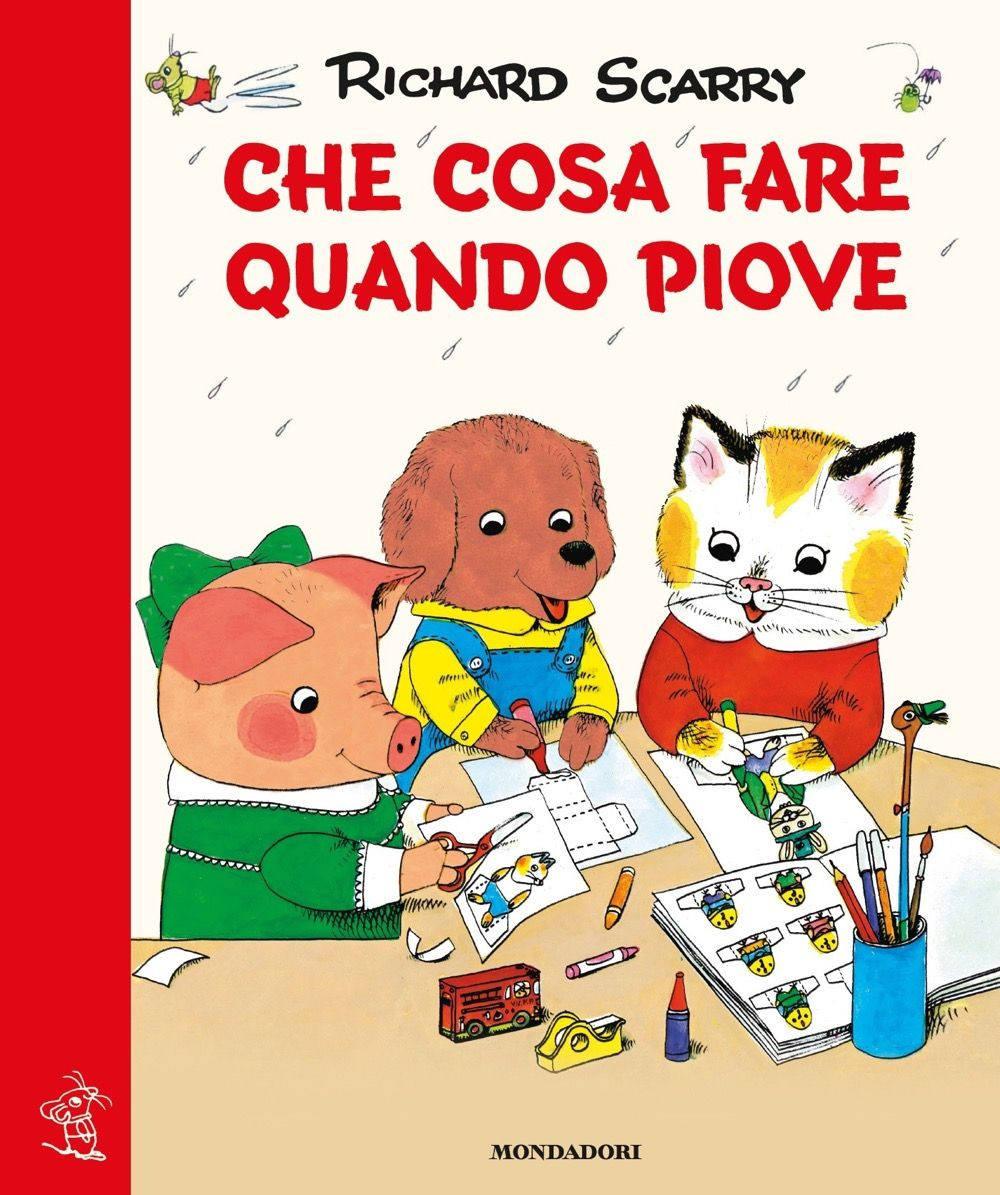 Libro Che cosa fare quando piove. Giochiamo con Richard Scarry di Richard Scarry - ean 9788804730293 - Mondadori