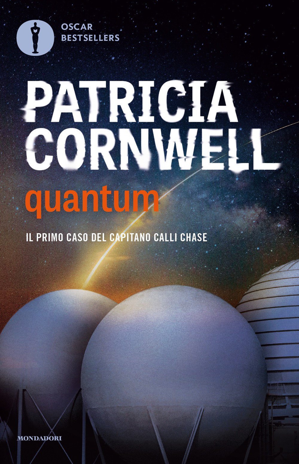 Libro Quantum. Il primo caso del capitano Calli Chase di Patricia D. Cornwell - ean 9788804730354 - Mondadori