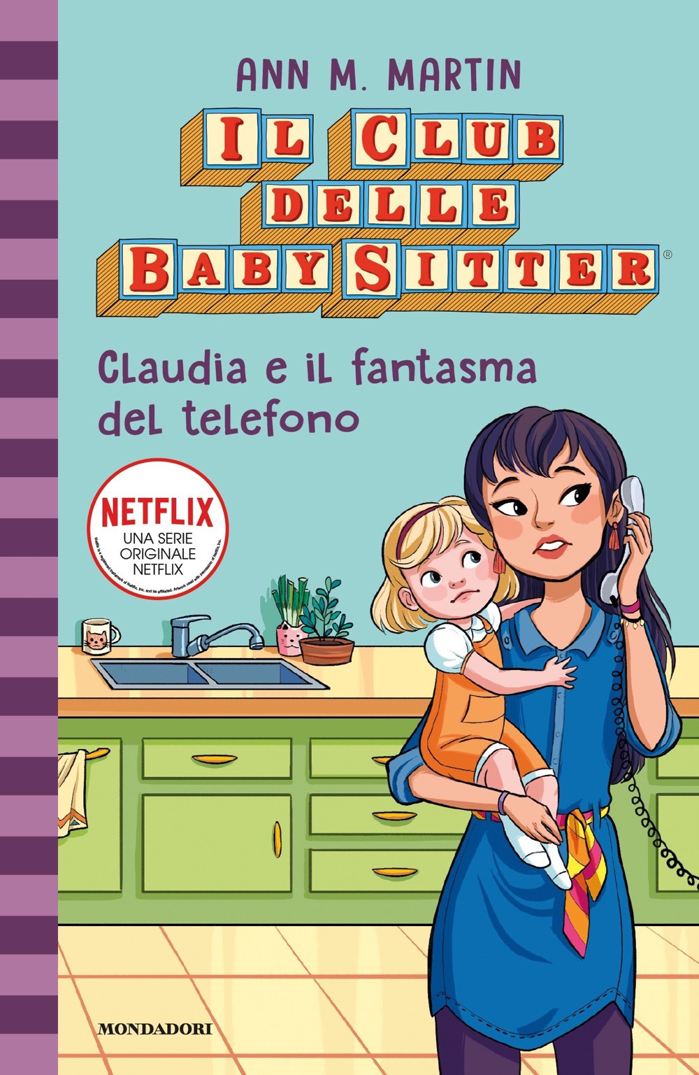 Libro Claudia e il fantasma del telefono. Il Club delle baby-sitter di Ann M. Martin - ean 9788804730682 - Mondadori
