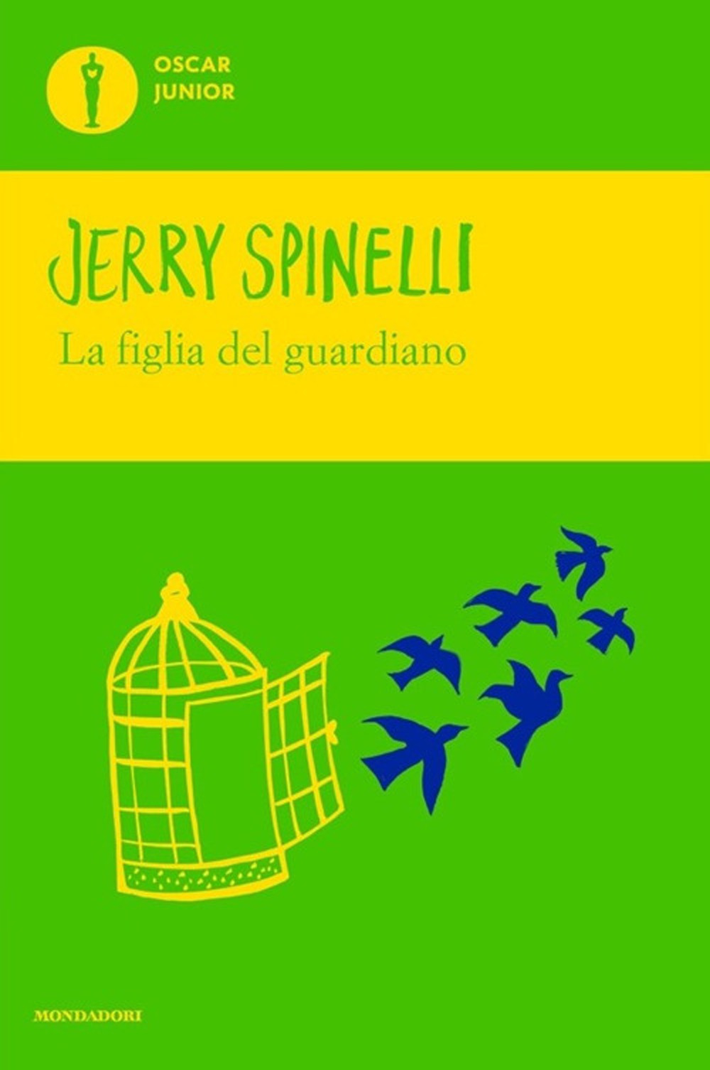 Libro figlia del guardiano di Jerry Spinelli - ean 9788804730965 - Mondadori