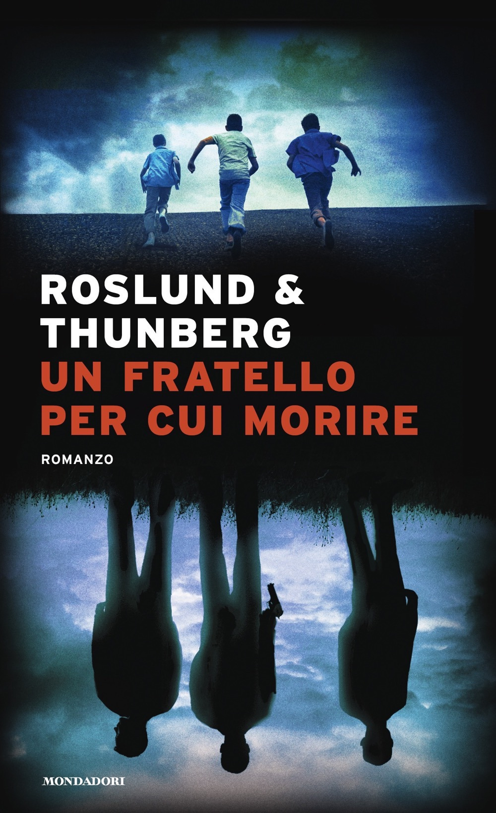 Libro fratello per cui morire. Made in Sweden di Anders Roslund; Stefan Thunberg - ean 9788804731382 - Mondadori