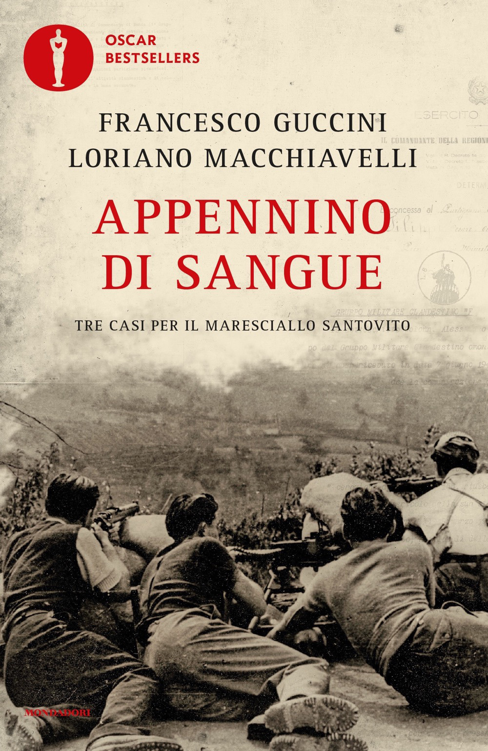 Libro Appennino di sangue. Tre casi per il Maresciallo Santovito di Francesco Guccini; Loriano Macchiavelli - ean 9788804731542 - Mondadori