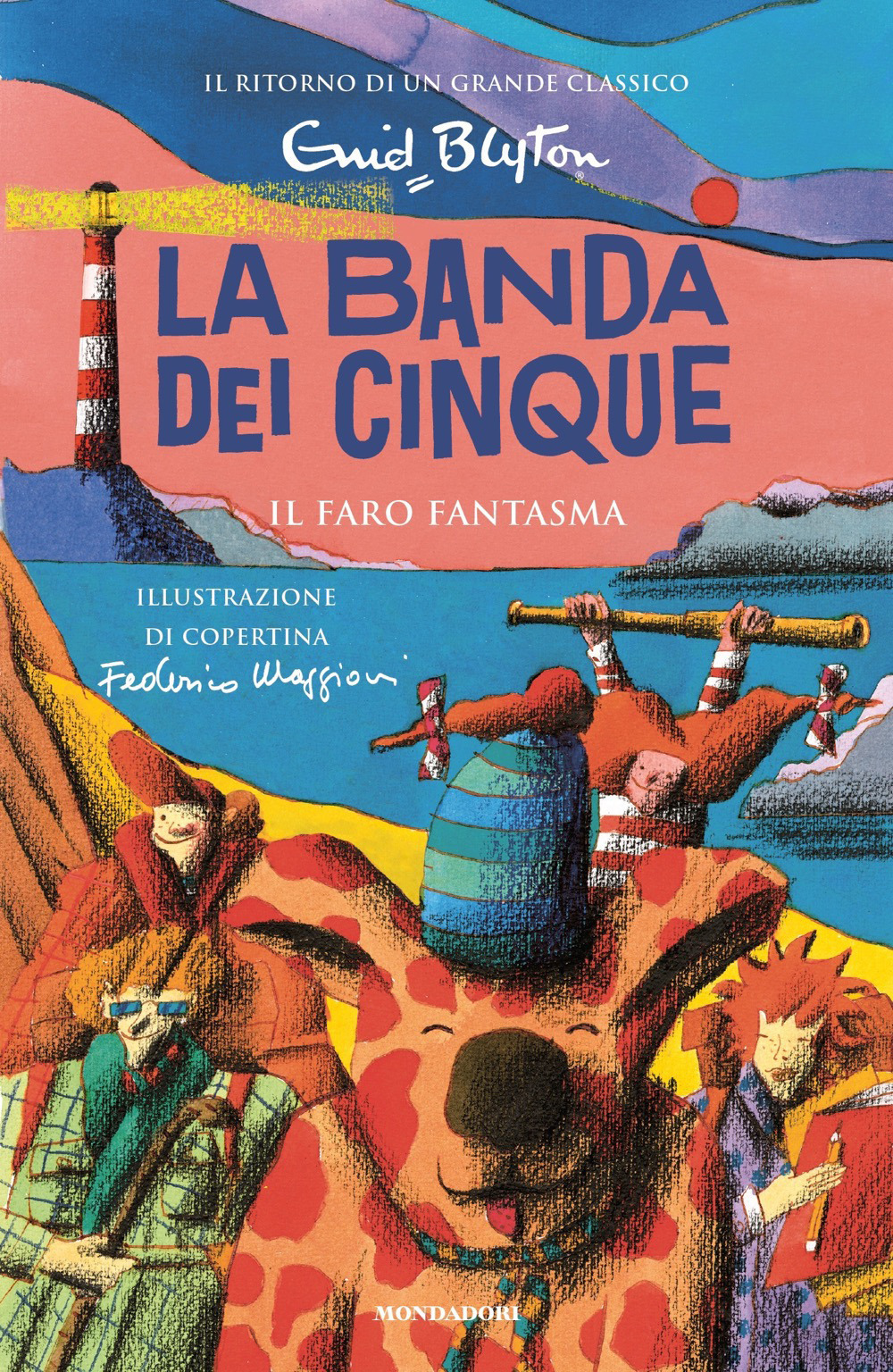 Libro faro fantasma. La banda dei cinque di Enid Blyton - ean 9788804731597 - Mondadori