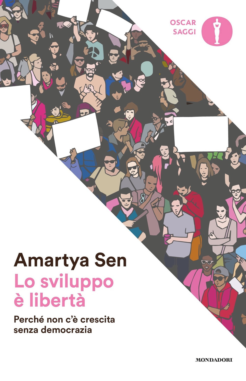 Libro sviluppo è libertà. Perché non c'è crescita senza democrazia di Amartya K. Sen - ean 9788804732044 - Mondadori