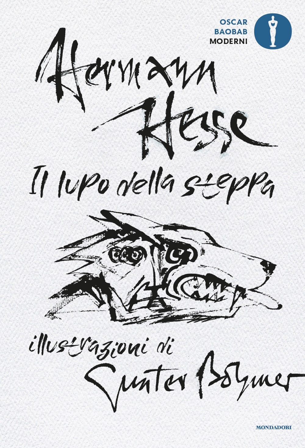 Libro lupo della steppa di Hermann Hesse - ean 9788804732426 - Mondadori