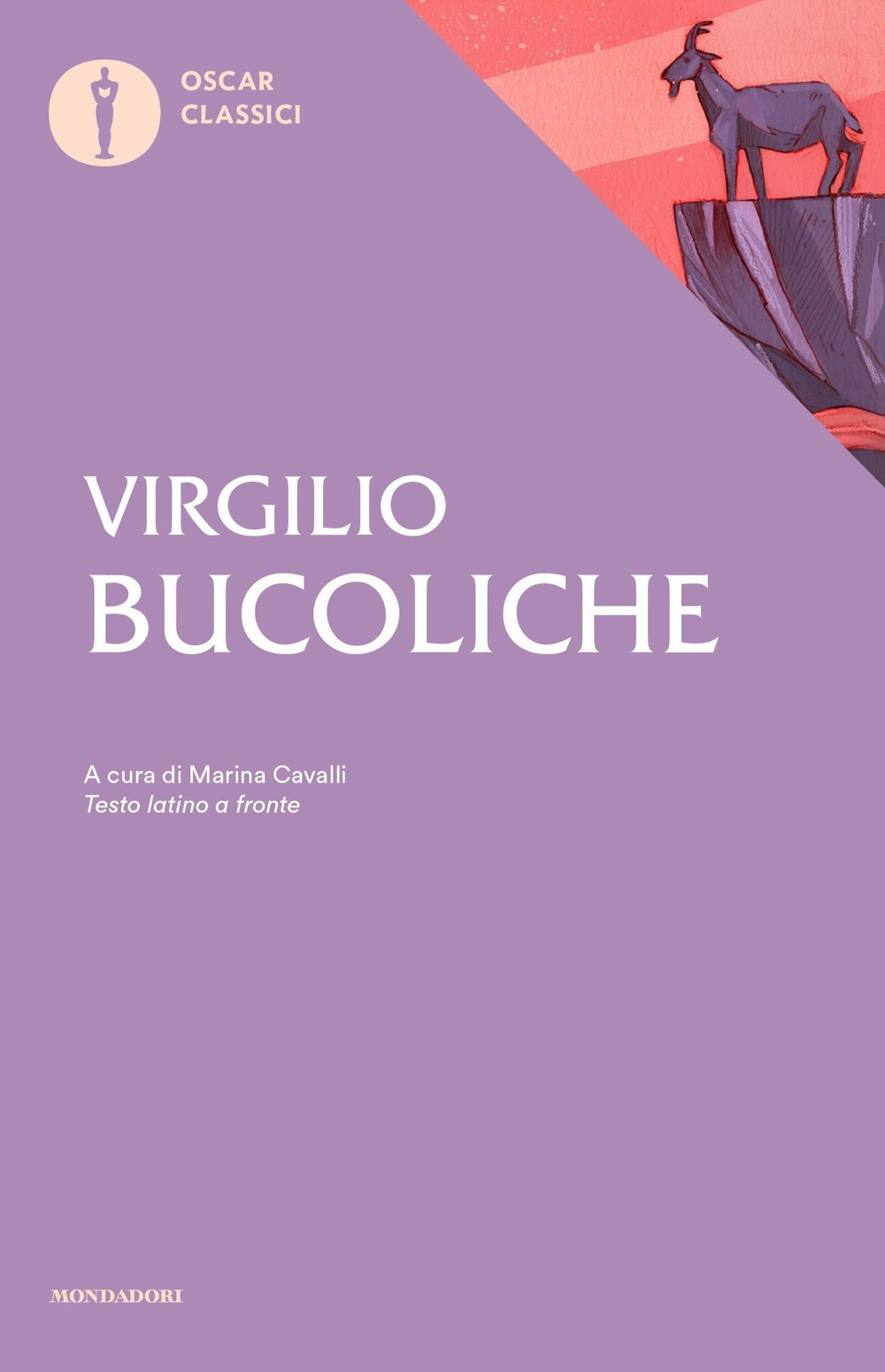 Libro Bucoliche. Testo latino a fronte di Publio Virgilio Marone - ean 9788804733867 - Mondadori