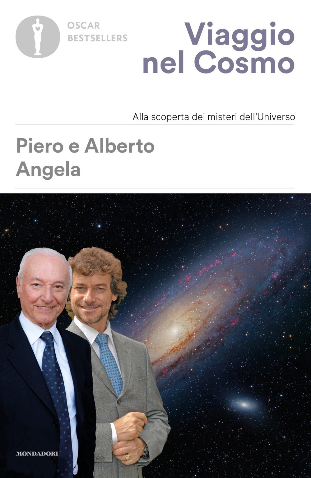 Libro Viaggio nel cosmo. Alla scoperta dei misteri dell'universo di Piero Angela; Alberto Angela - ean 9788804733911 - Mondadori