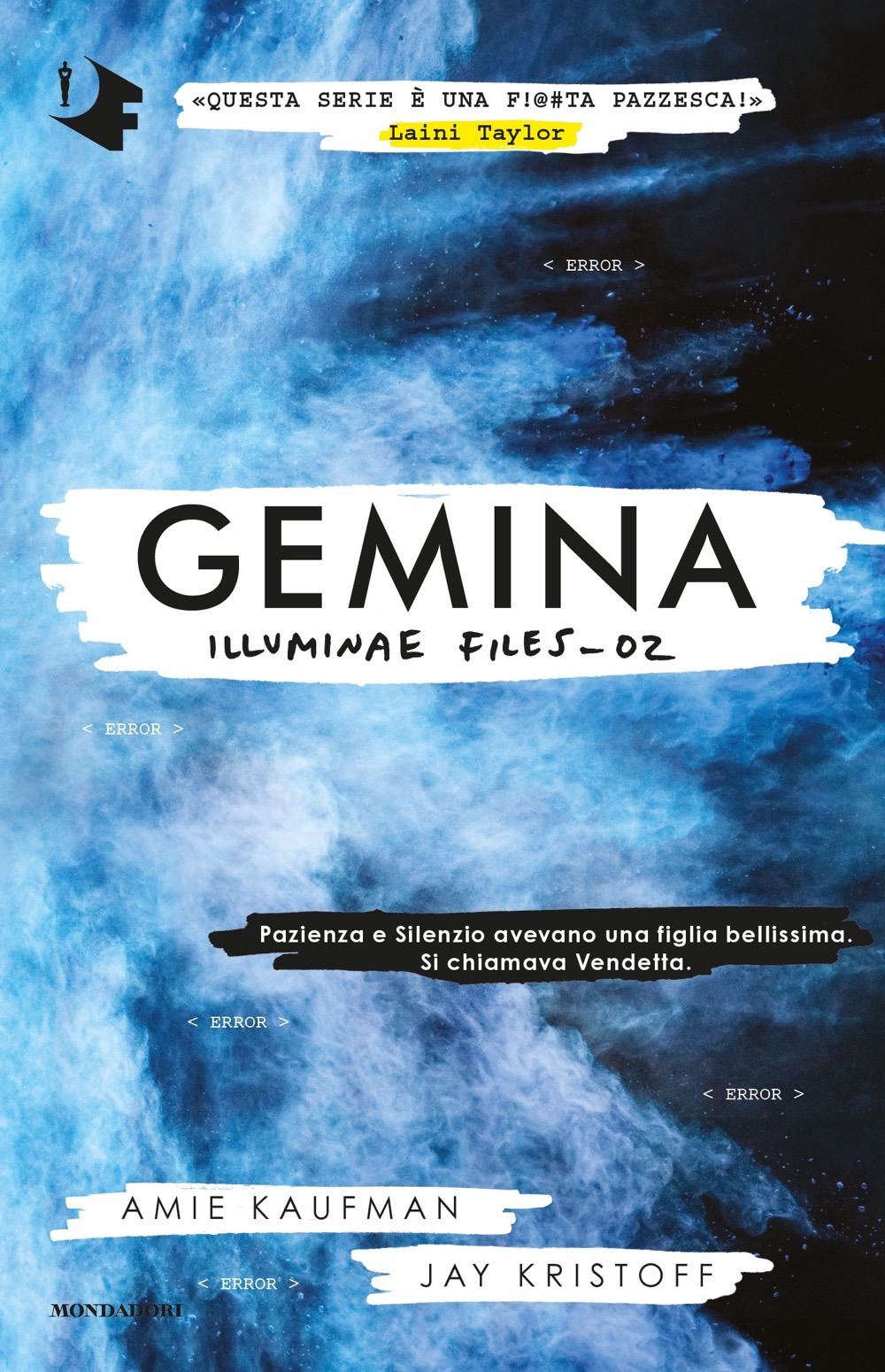 Libro Gemina. Illuminae file di Amie Kaufman; Jay Kristoff - ean 9788804734680 - Mondadori