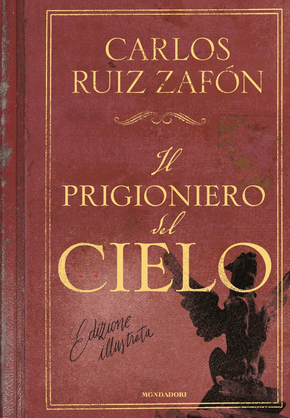 Libro prigioniero del cielo di Carlos Ruiz Zafón - ean 9788804735359 - Mondadori