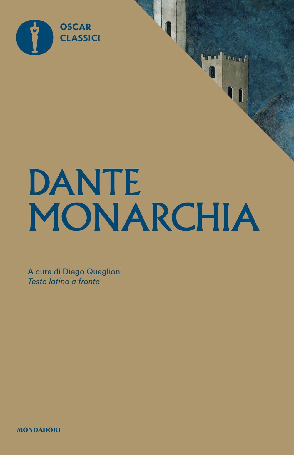 Libro Monarchia. Testo latino a fronte di Dante Alighieri - ean 9788804735700 - Mondadori