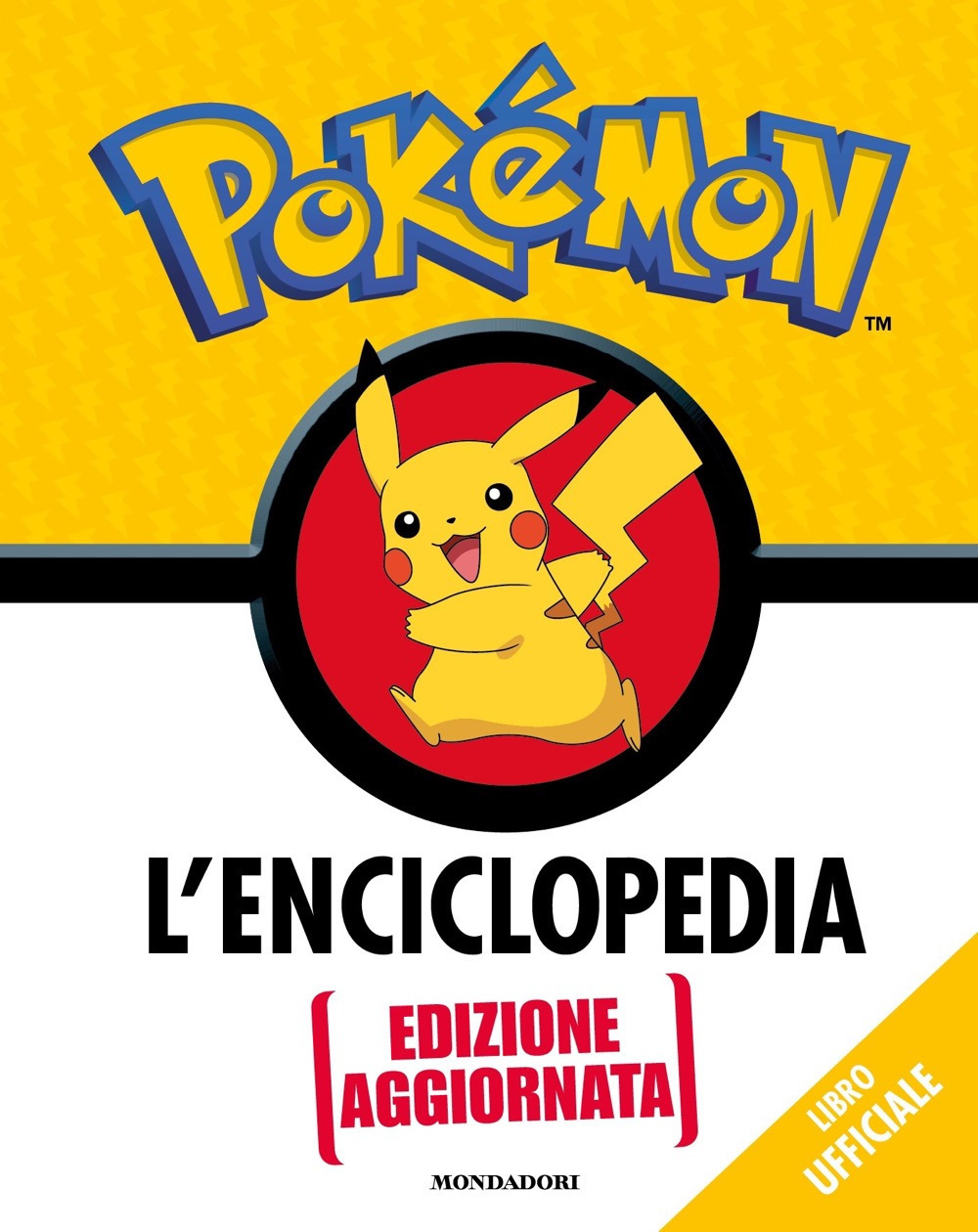 Libro Pokémon. L'enciclopedia. Ediz. aggiornata di Simcha Whitehill; Lawrence Neves; Katherine Fang; Chris Silvestri - ean 9788804735878 - Mondadori