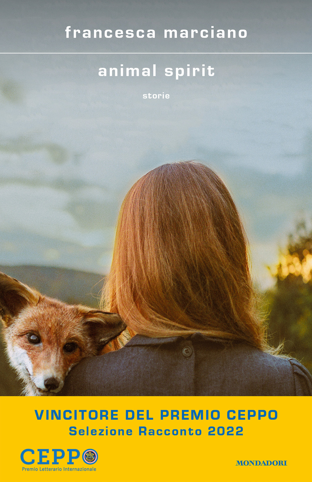 Libro Animal spirit di Francesca Marciano - ean 9788804735977 - Mondadori