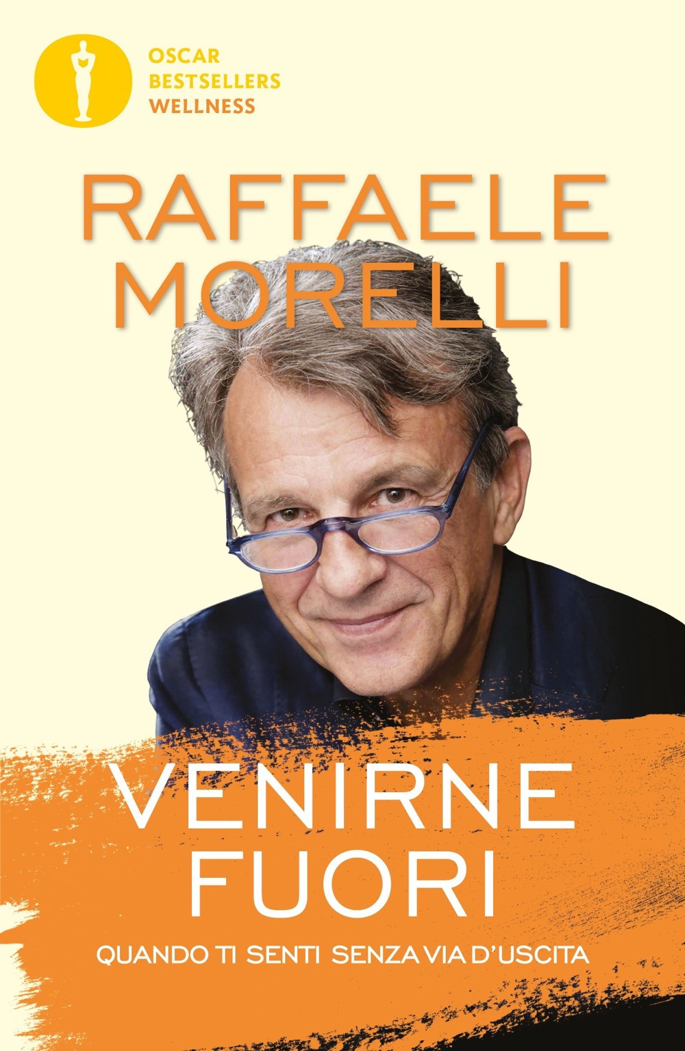 Libro Venirne fuori. Quando ti senti senza via d'uscita di Raffaele Morelli - ean 9788804736318 - Mondadori
