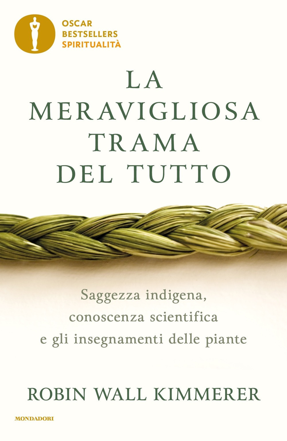 Libro meravigliosa trama del tutto. Saggezza indigena