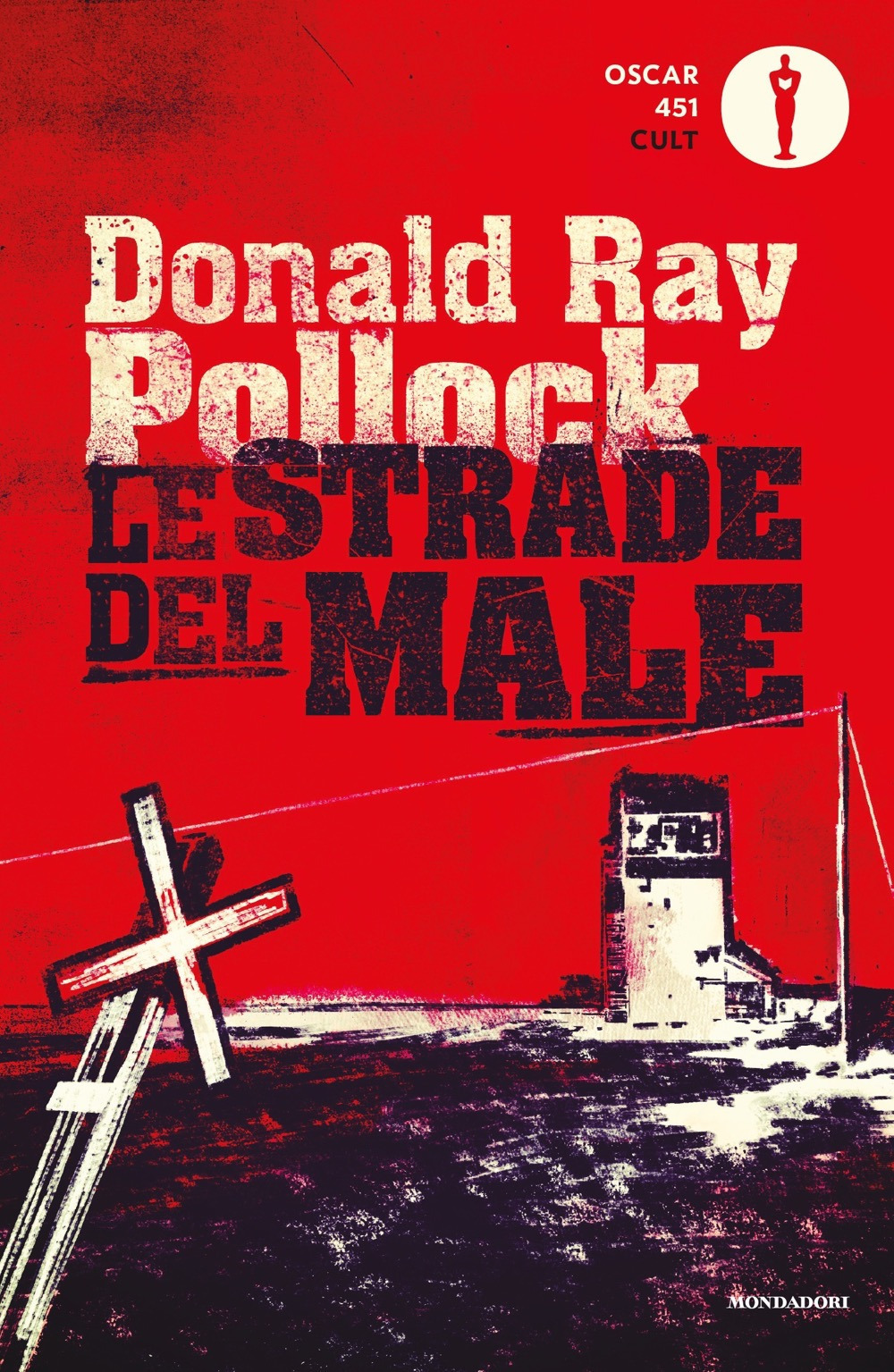 Libro strade del male di Donald R. Pollock - ean 9788804736639 - Mondadori