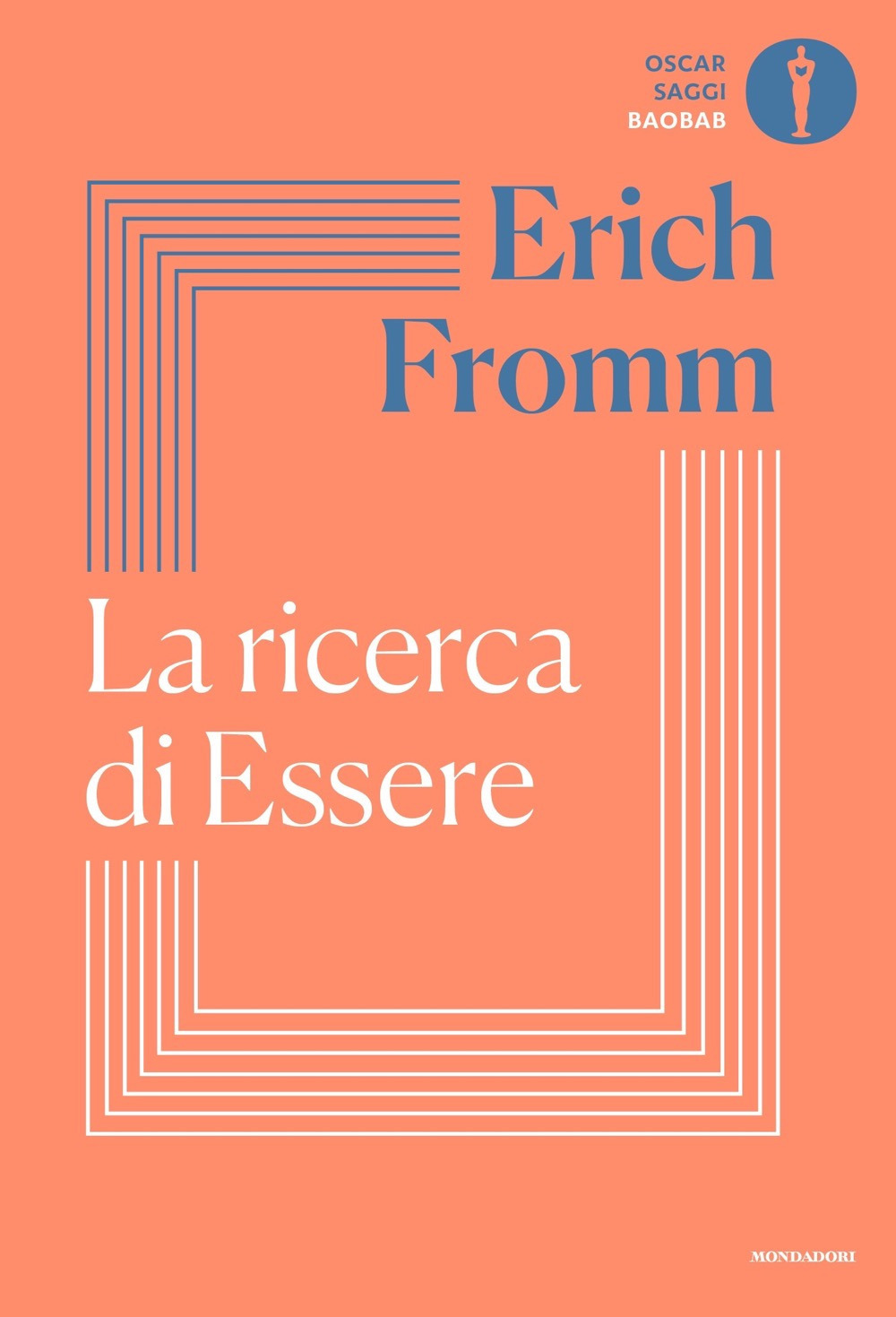 Libro ricerca di essere di Erich Fromm - ean 9788804736646 - Mondadori