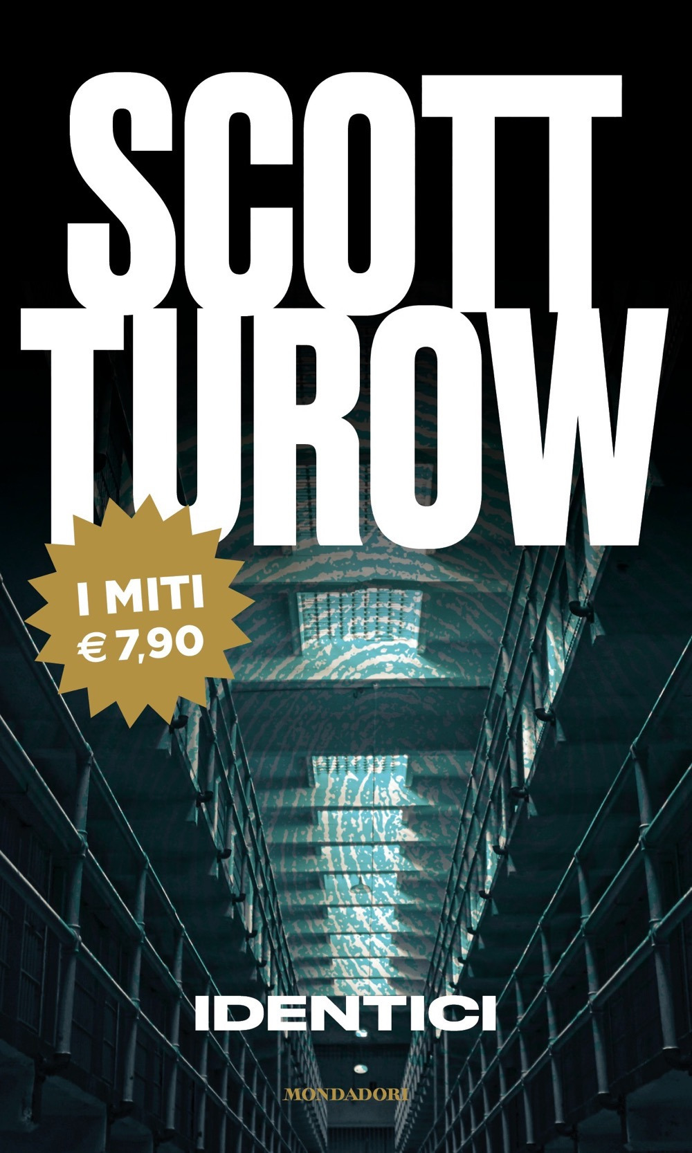 Libro Identici di Scott Turow - ean 9788804736783 - Mondadori