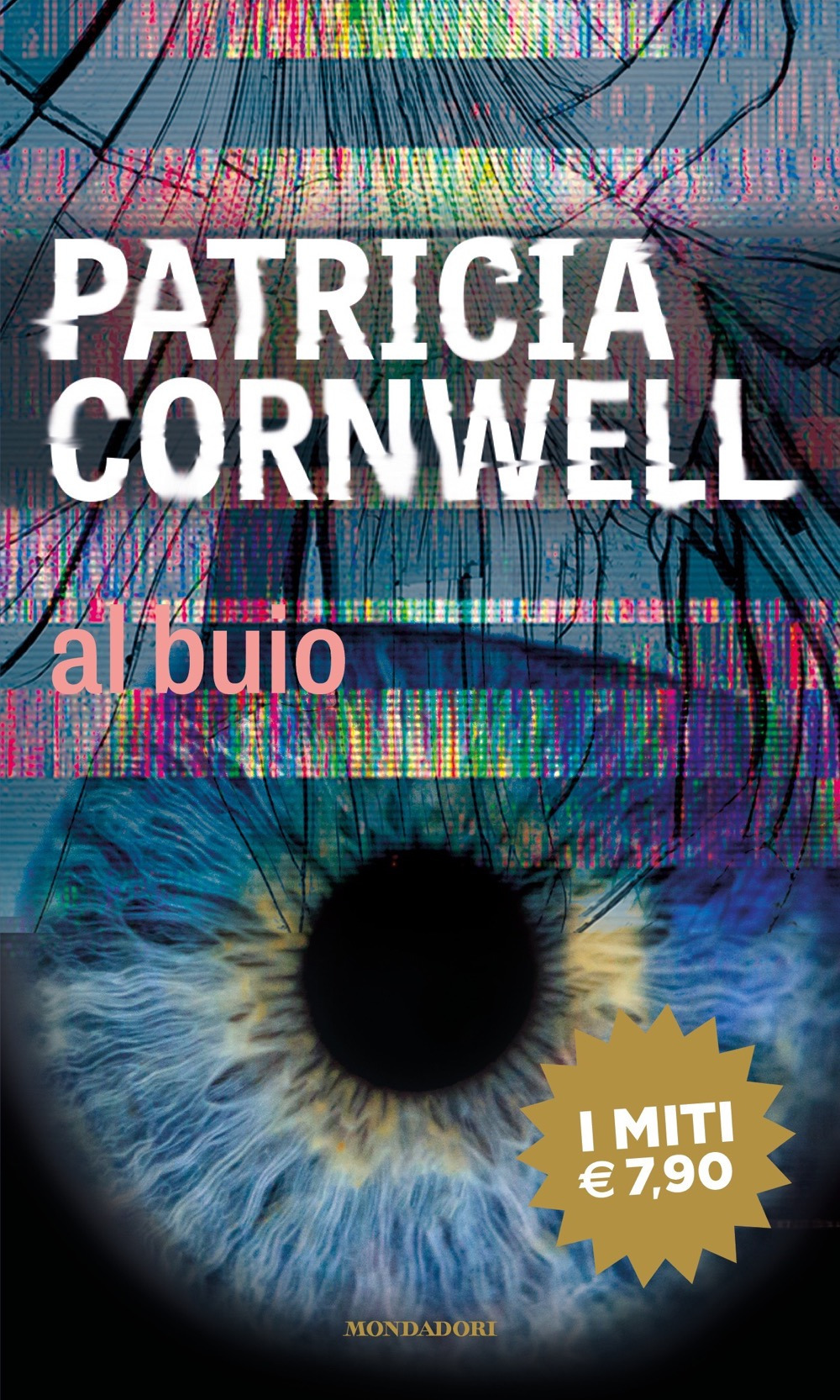 Libro Al buio di Patricia D. Cornwell - ean 9788804736790 - Mondadori
