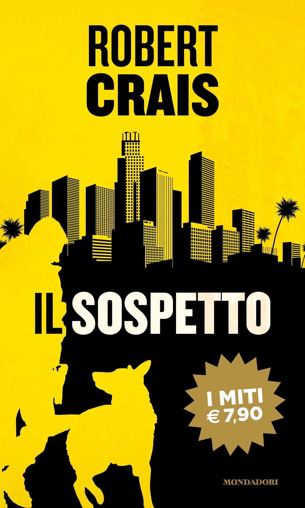 Libro sospetto di Robert Crais - ean 9788804736820 - Mondadori