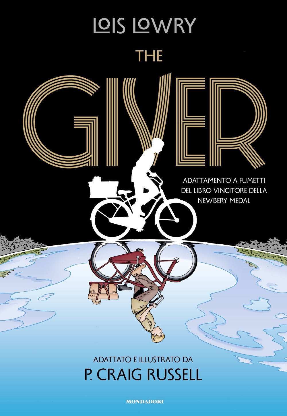 Libro giver. Il romanzo a fumetti di Lois Lowry - ean 9788804736899 - Mondadori