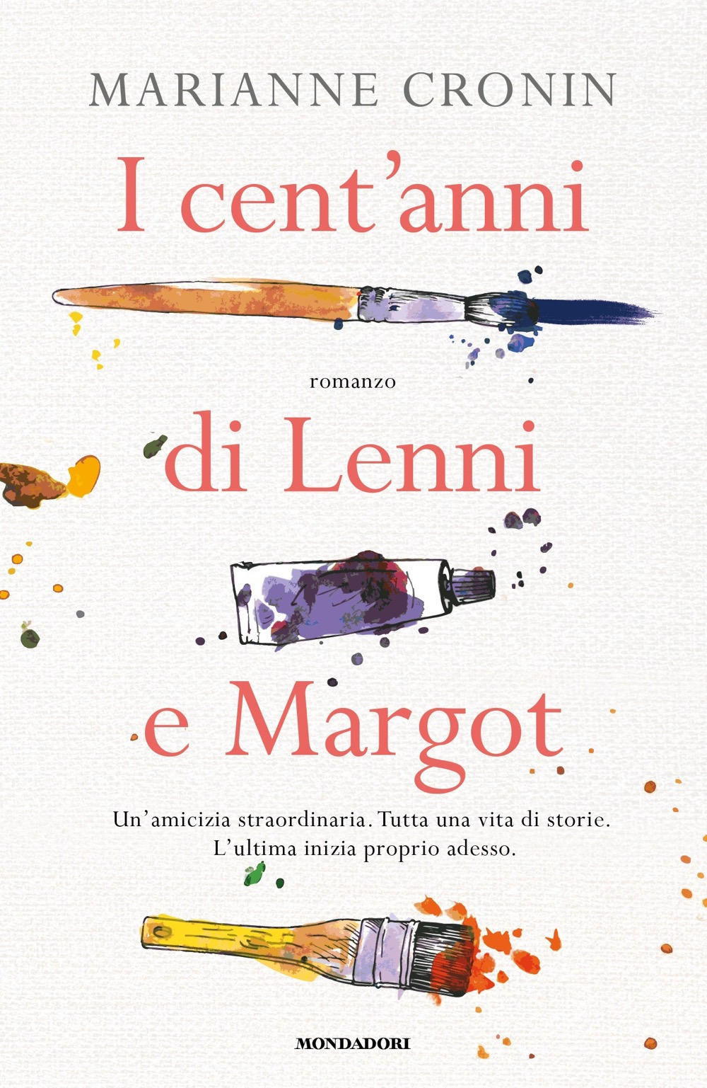 Libro cent'anni di Lenni e Margot di Marianne Cronin - ean 9788804737162 - Mondadori