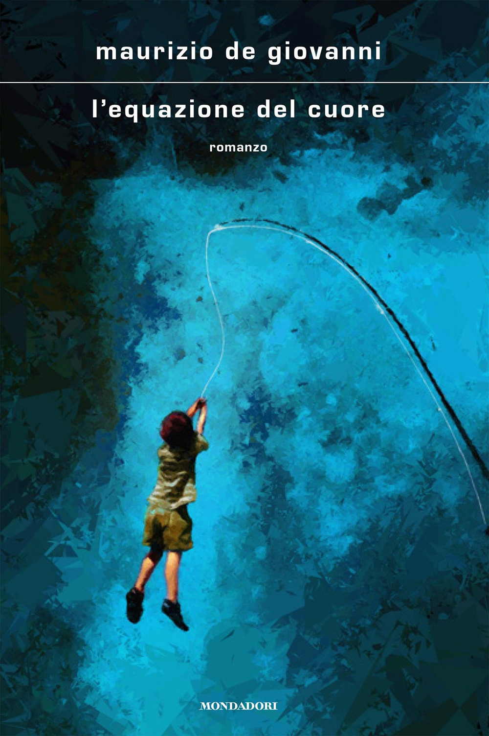 Libro equazione del cuore di Maurizio de Giovanni - ean 9788804737315 - Mondadori