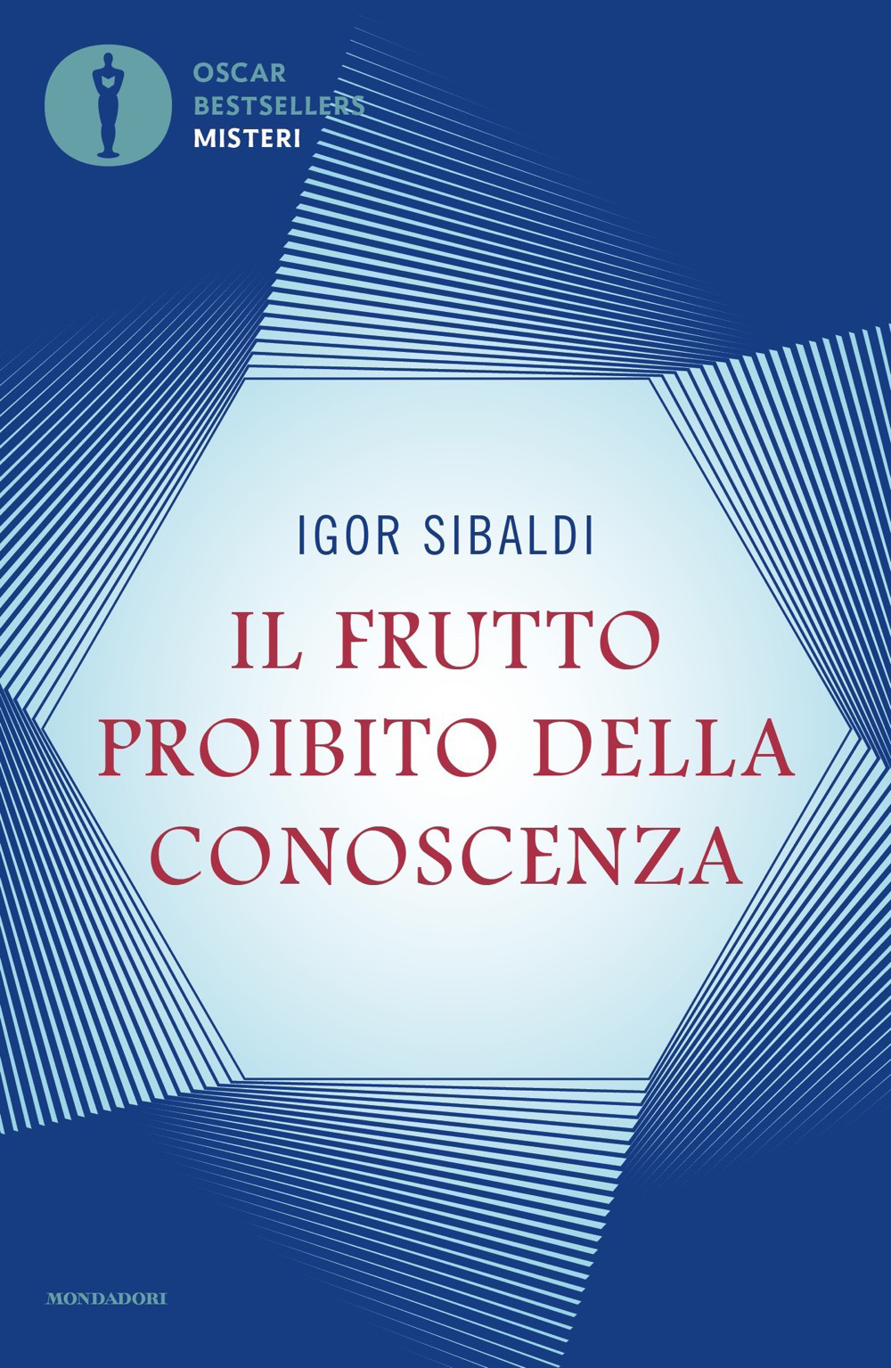 Libro frutto proibito della conoscenza di Igor Sibaldi - ean 9788804738633 - Mondadori