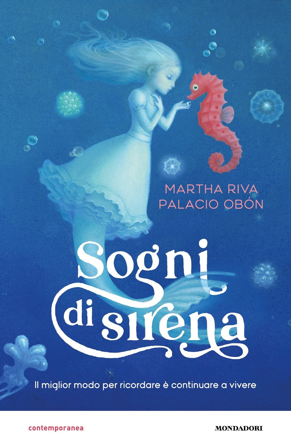 Libro Sogni di sirena di Martha Riva Palacio Obón - ean 9788804738817 - Mondadori