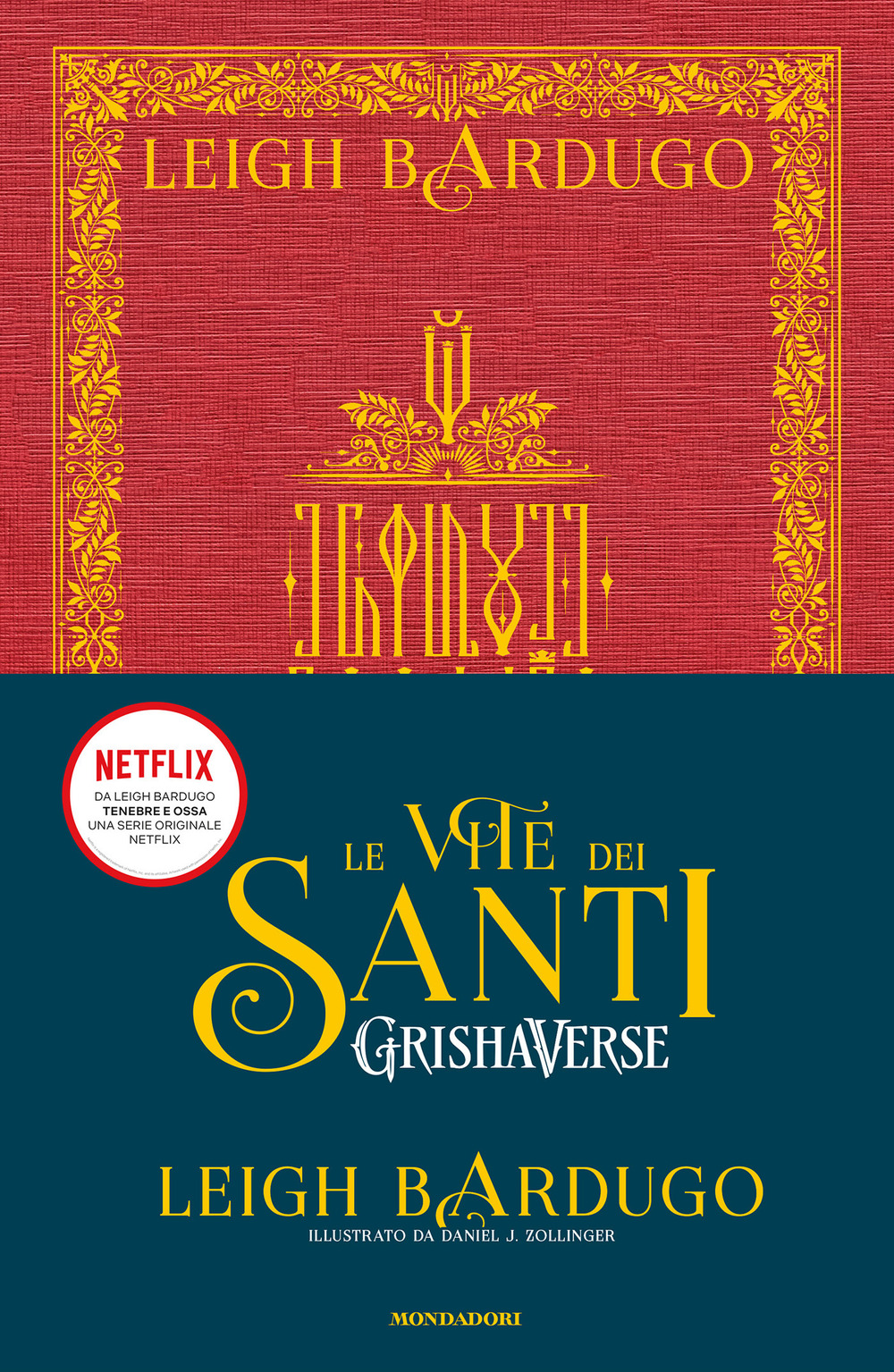 Libro vite dei santi. Grishaverse di Leigh Bardugo - ean 9788804738923 - Mondadori