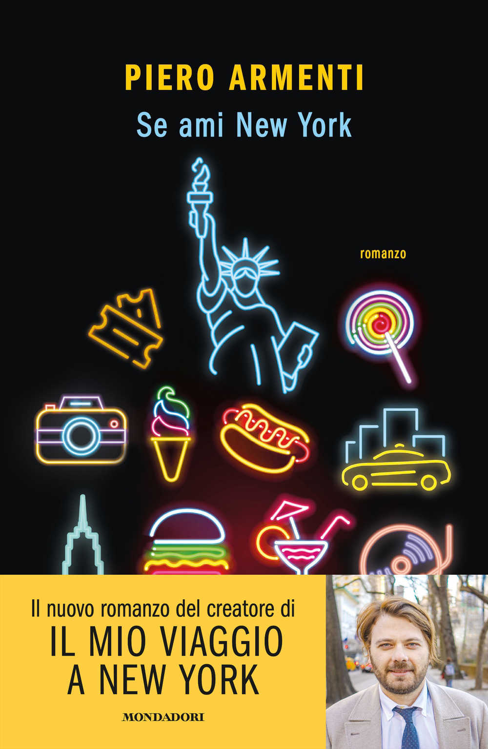 Libro Se ami New York di Piero Armenti - ean 9788804738954 - Mondadori