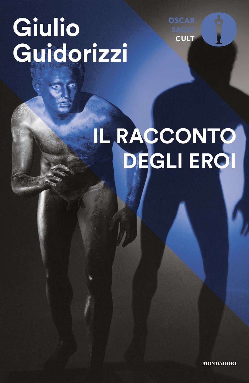 Libro racconto degli eroi di Giulio Guidorizzi - ean 9788804739302 - Mondadori