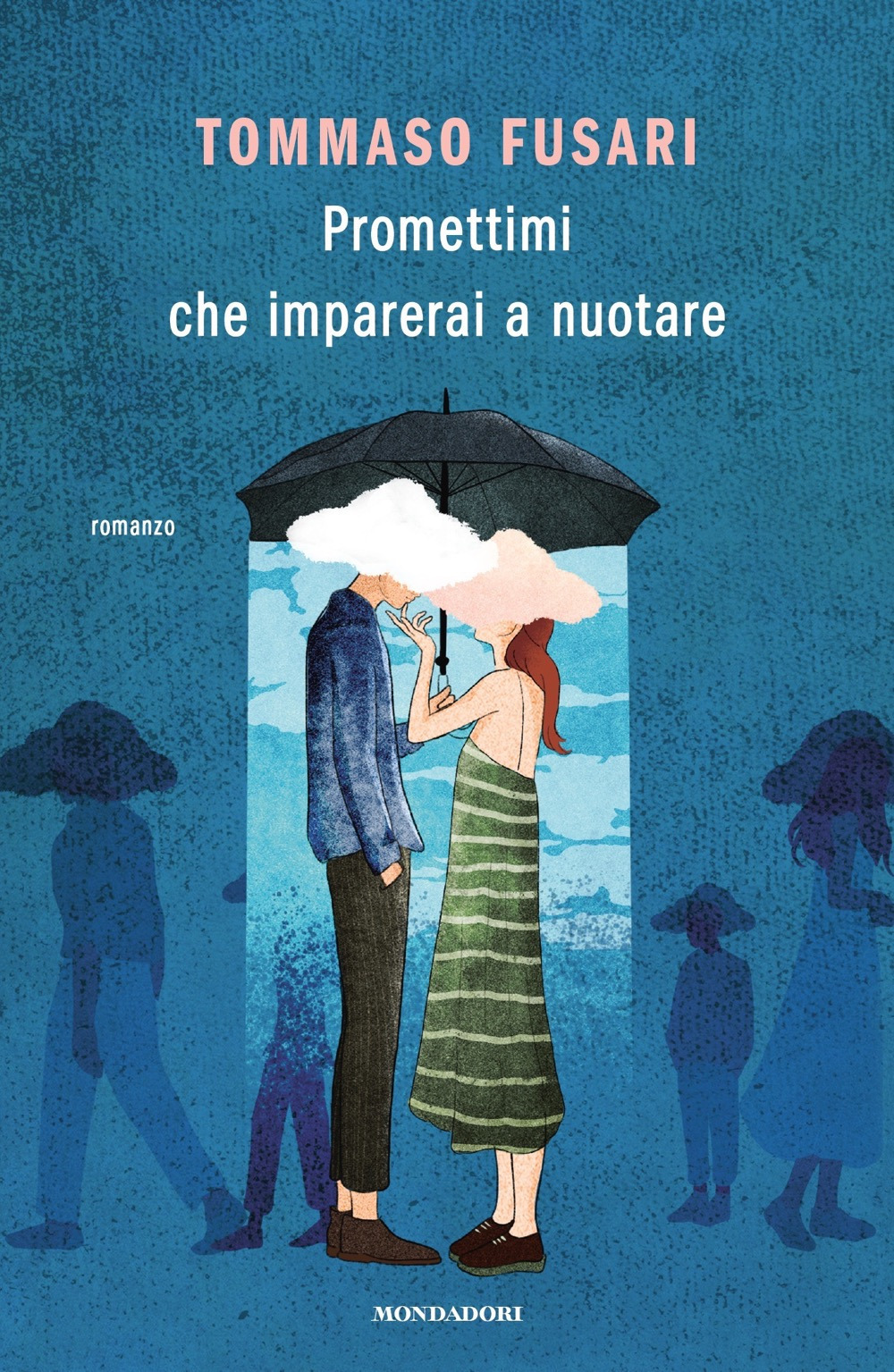 Libro Promettimi che imparerai a nuotare di Tommaso Fusari - ean 9788804739951 - Mondadori