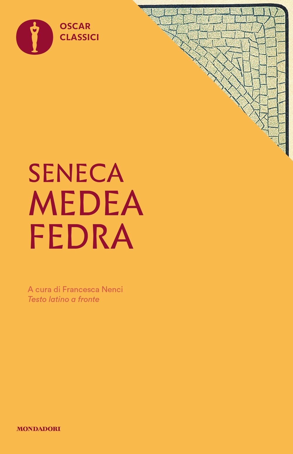 Libro Medea e Fedra di Lucio Anneo Seneca - ean 9788804740339 - Mondadori