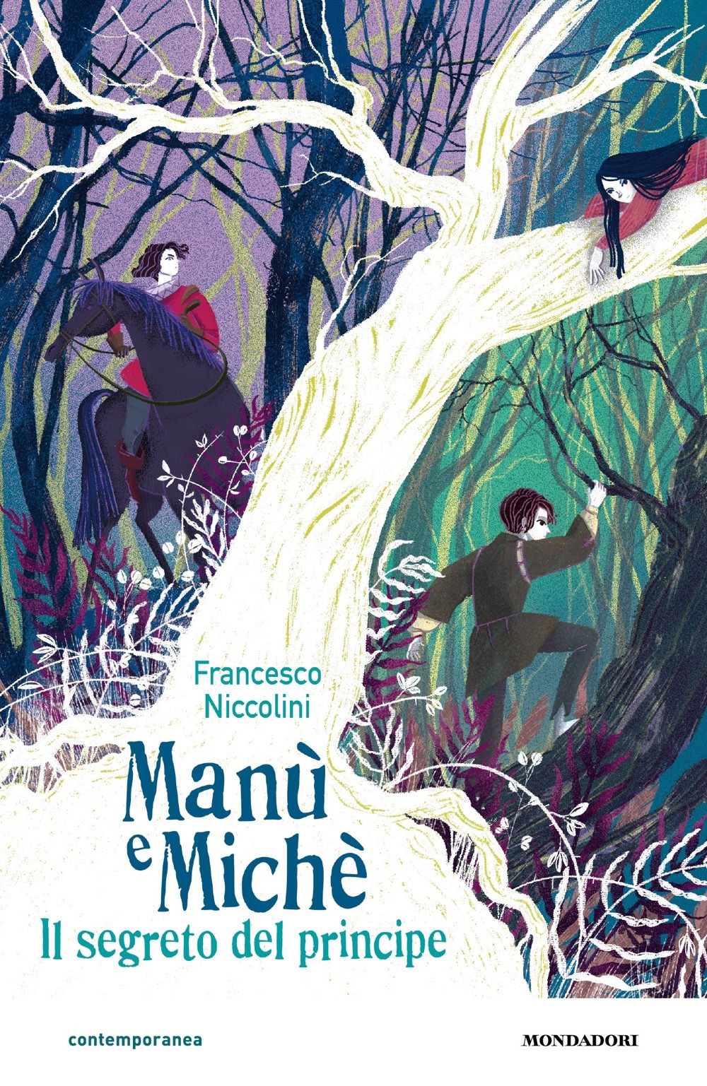 Libro Manù e Michè. Il segreto del principe di Francesco Niccolini - ean 9788804740421 - Mondadori