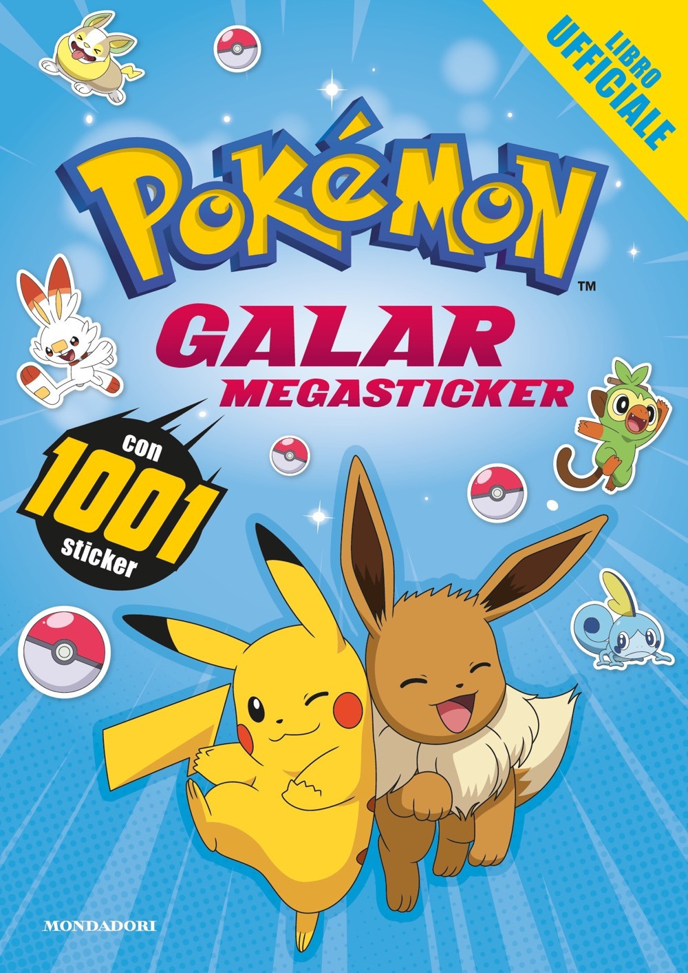 Libro Pokémon. Galar megasticker. Con 1001 sticker di  - ean 9788804740599 - Mondadori