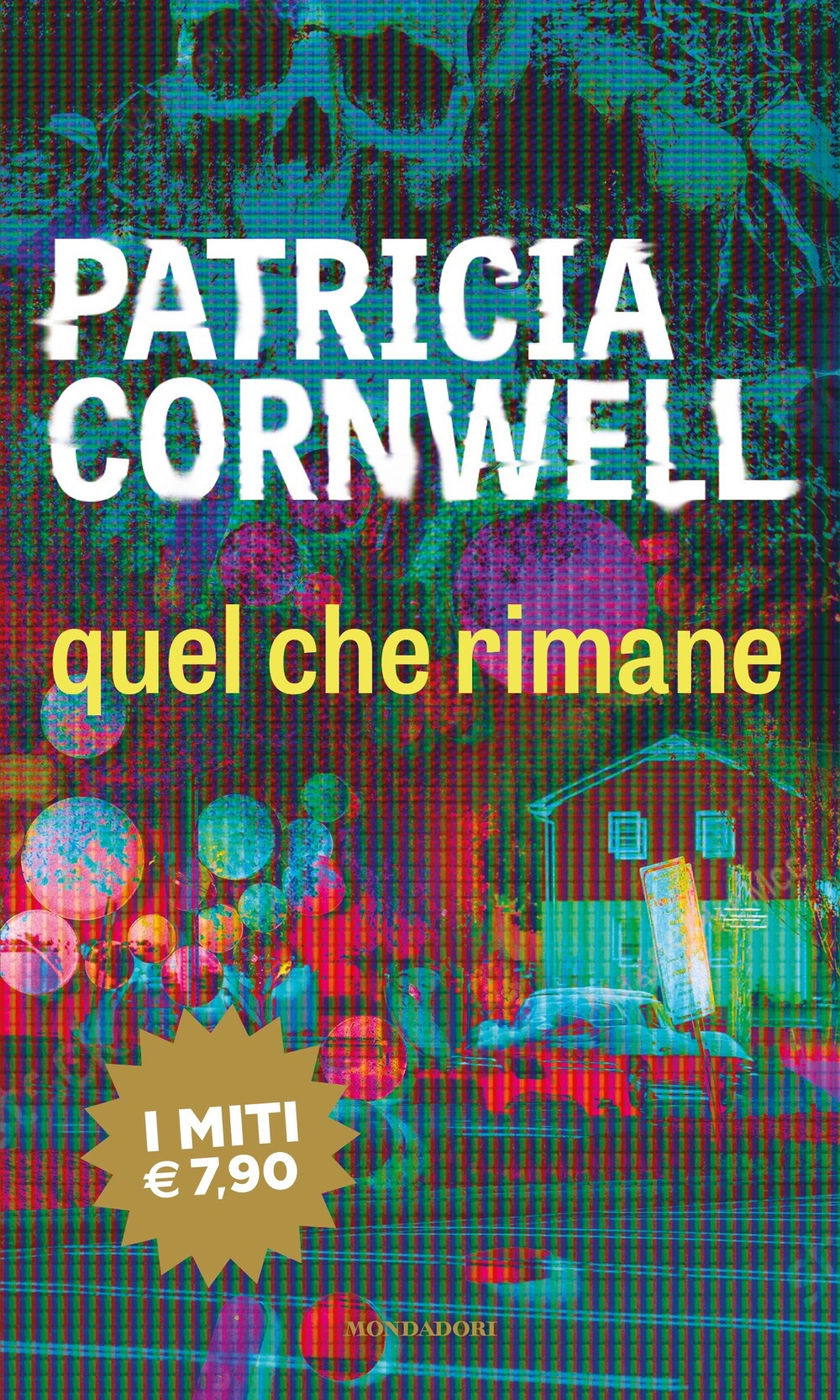 Libro Quel che rimane di Patricia D. Cornwell - ean 9788804740858 - Mondadori