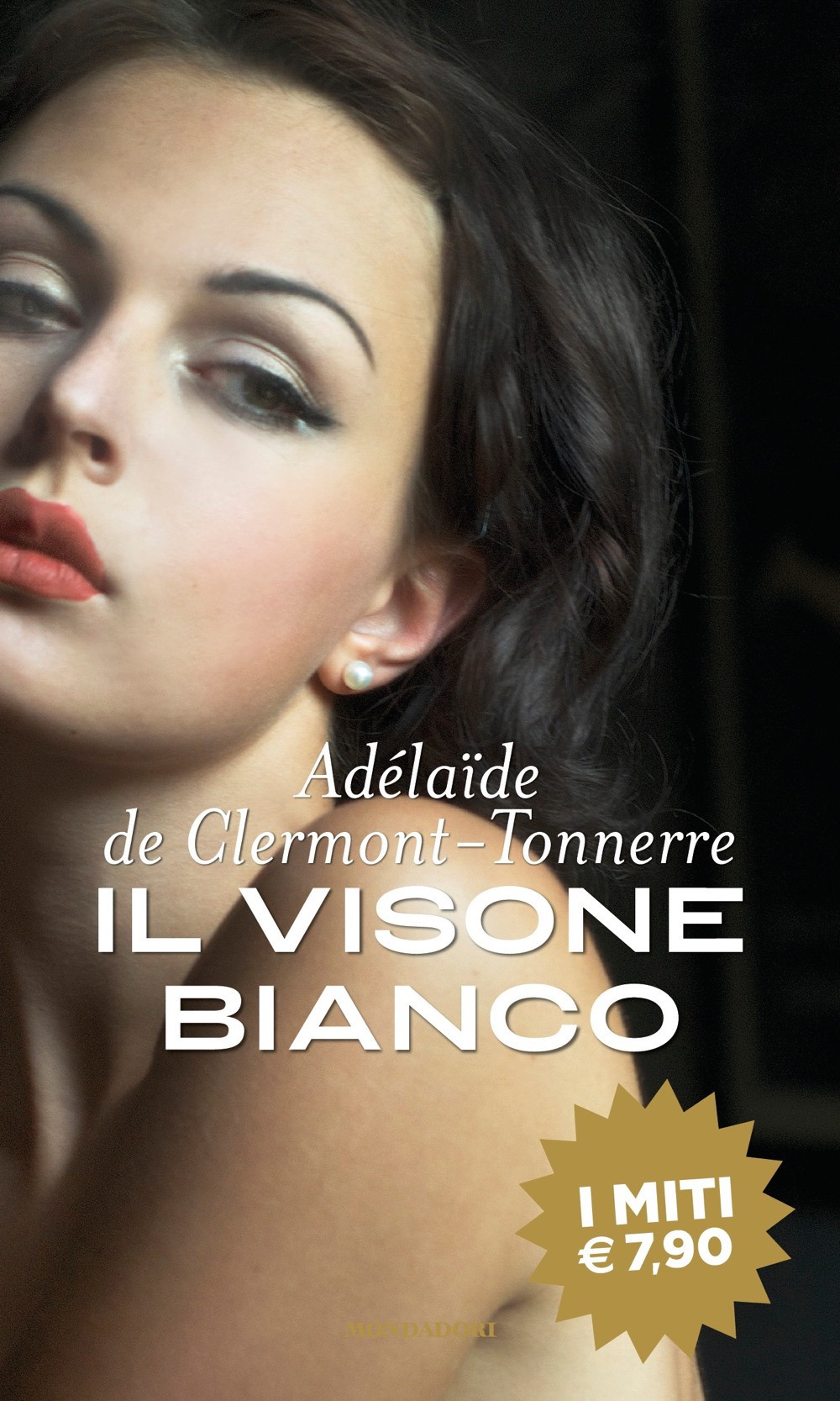 Libro visone bianco di Adélaïde de Clermont-Tonnere - ean 9788804740865 - Mondadori