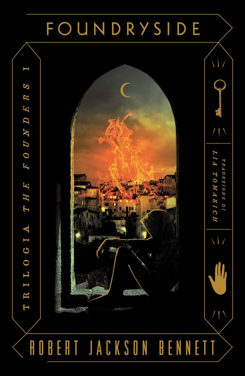 Libro Foundryside. The Founders di Robert Jackson Bennett - ean 9788804740940 - Mondadori