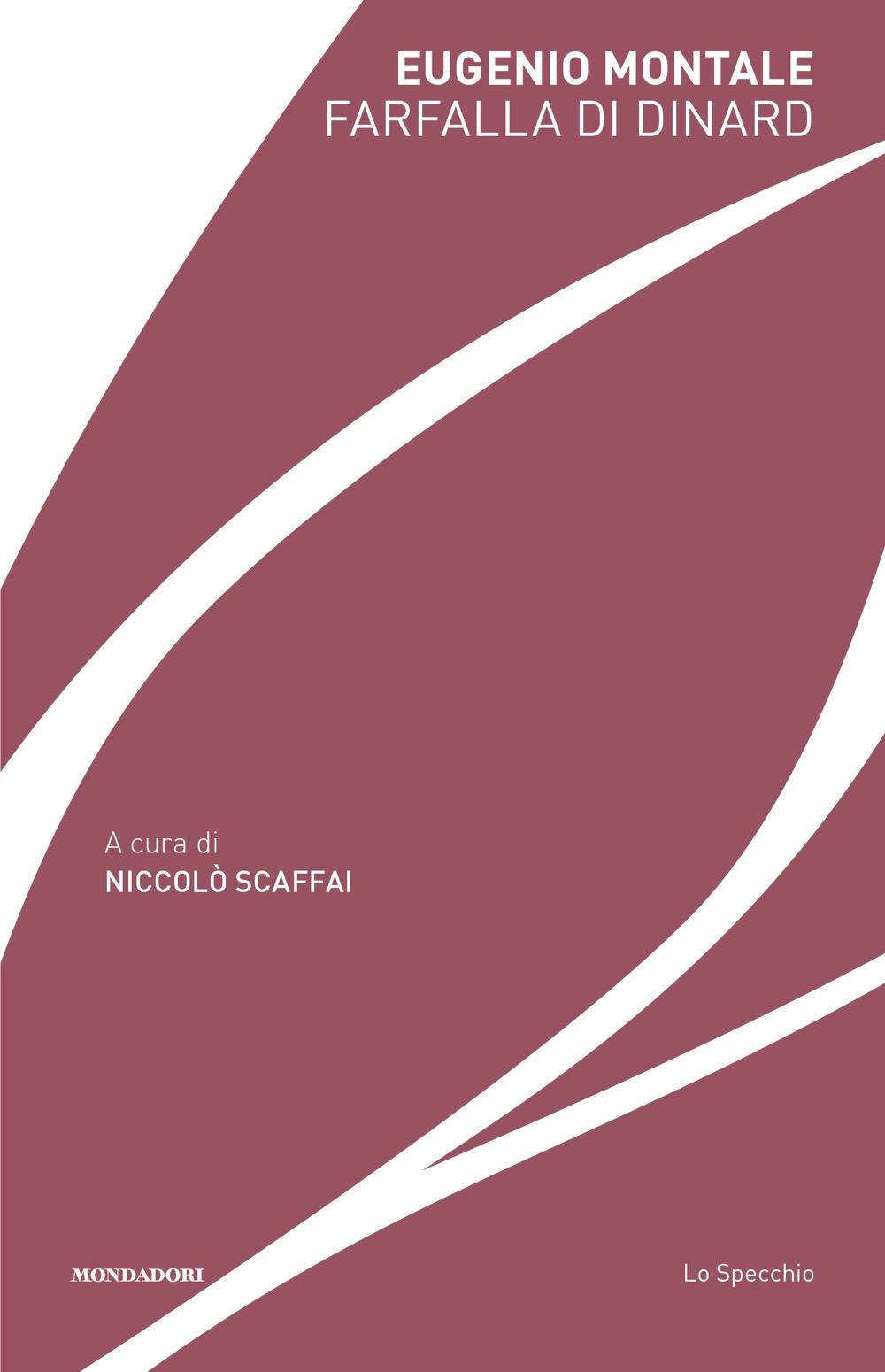 Libro Farfalla di Dinard di Eugenio Montale - ean 9788804740957 - Mondadori