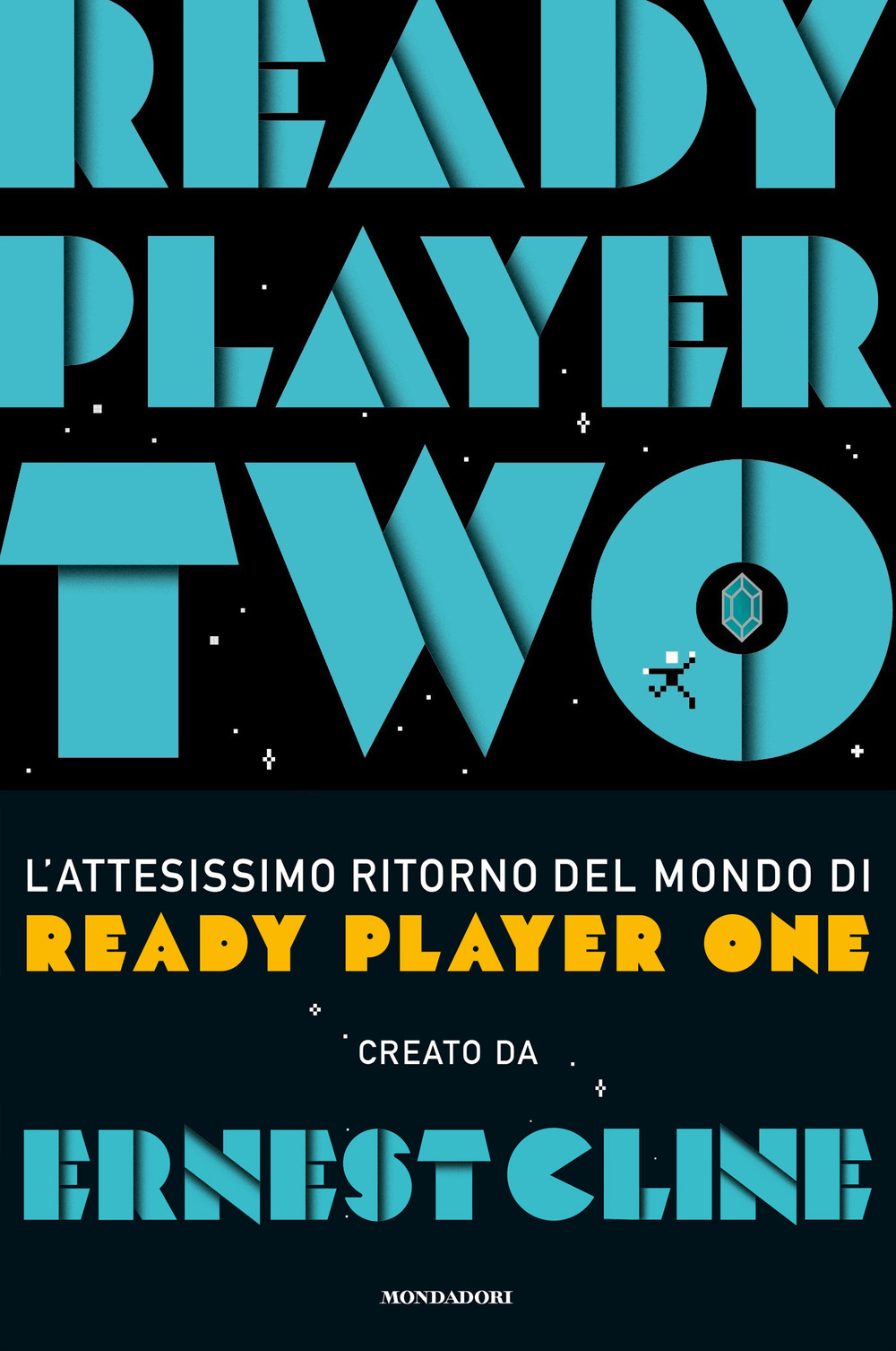 Libro Ready player two di Ernest Cline - ean 9788804741213 - Mondadori