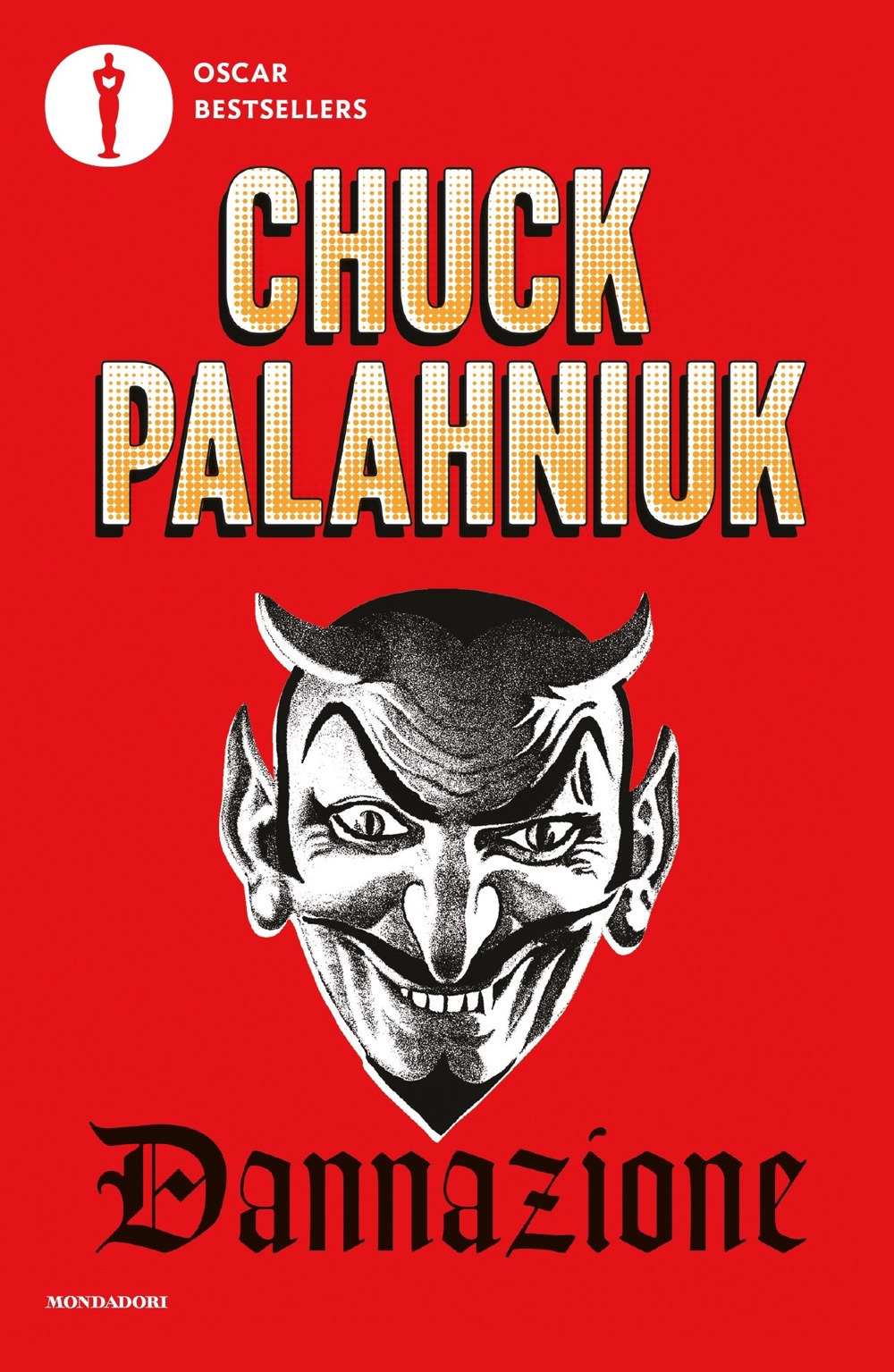 Libro Dannazione di Chuck Palahniuk - ean 9788804741671 - Mondadori