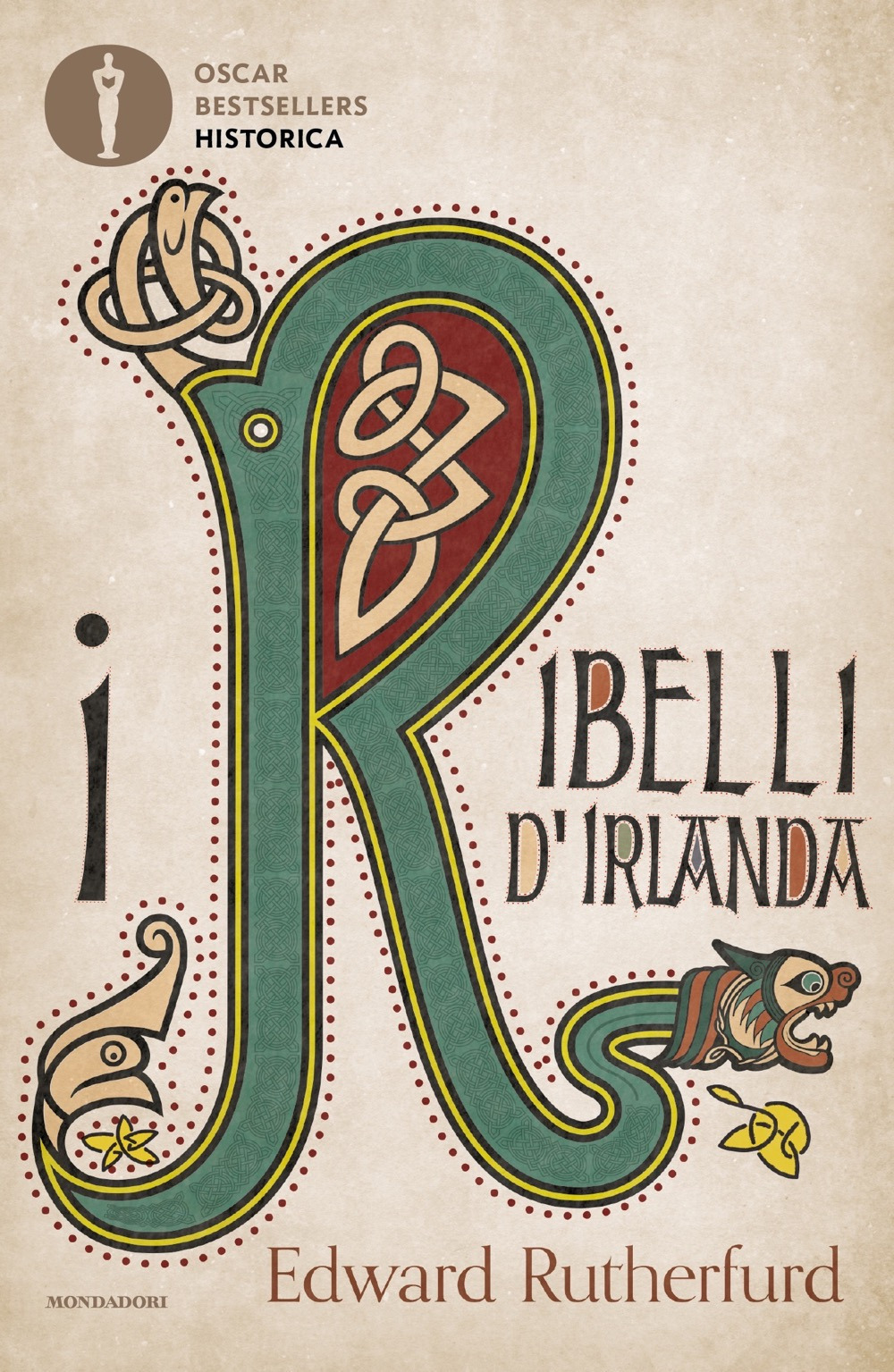 Libro ribelli d'Irlanda di Edward Rutherfurd - ean 9788804742210 - Mondadori