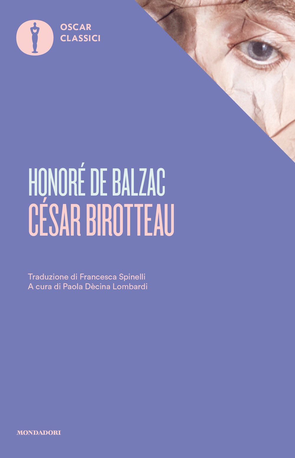 Libro César Birotteau di Honoré de Balzac - ean 9788804742340 - Mondadori