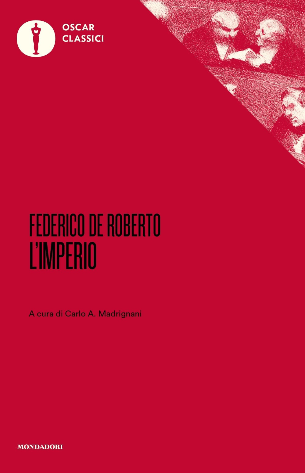 Libro imperio di Federico De Roberto - ean 9788804742371 - Mondadori