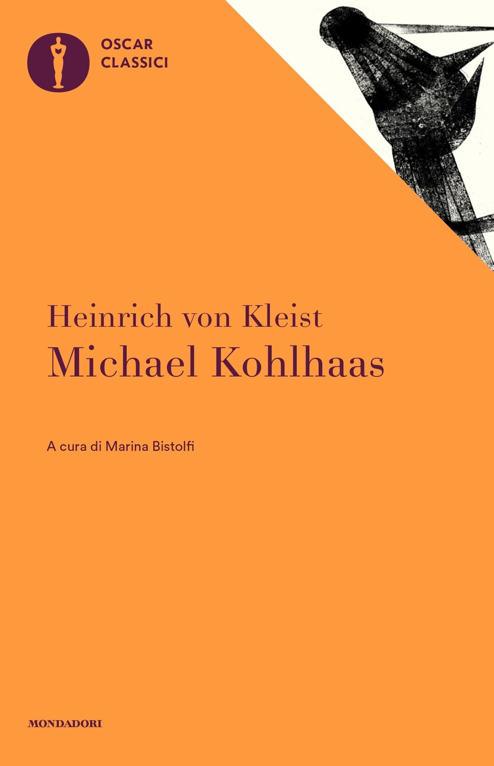 Libro Michael Kohlhaas di Heinrich von Kleist - ean 9788804742395 - Mondadori