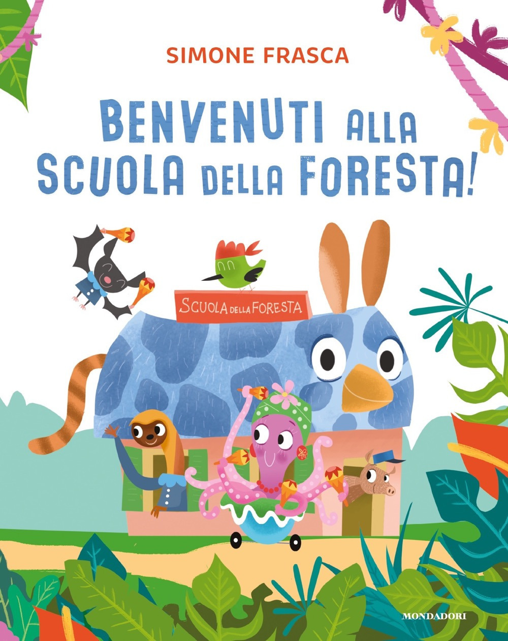 Libro Benvenuti alla scuola della foresta! di Simone Frasca - ean 9788804742562 - Mondadori